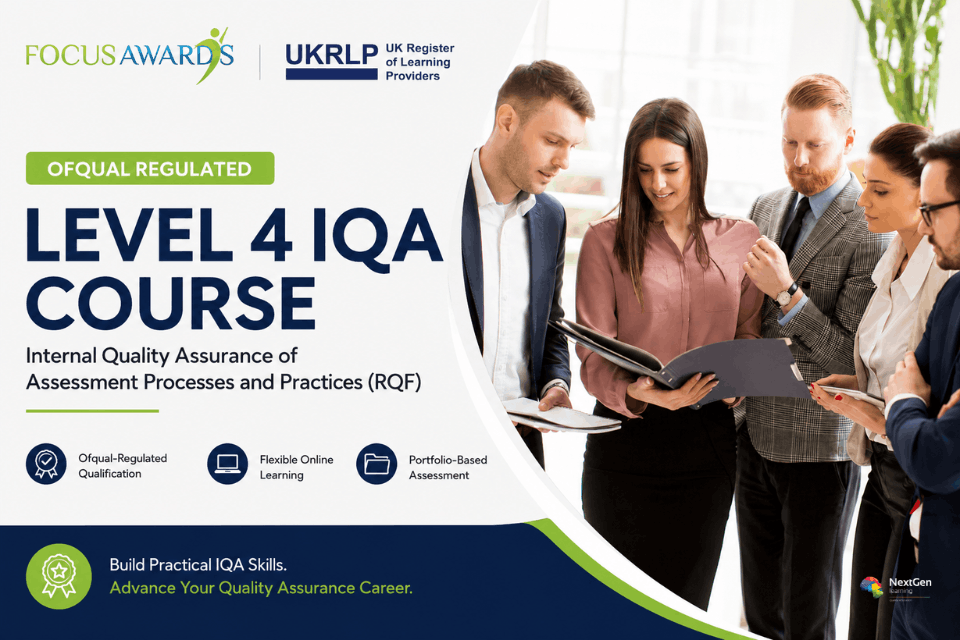 Level 4 Award in the Internal Quality Assurance of Assessment Processes and Practices (RQF)