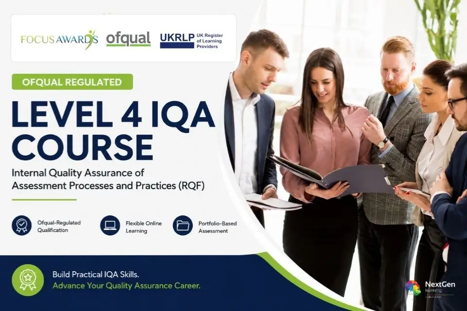 Level 4 Award in Internal Quality Assurance of Assessment Processes and Practices RQF – Ofqual-regulated IQA course with flexible online learning.