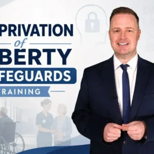 Deprivation of Liberty Safeguards Training online course for health and social care professionals covering DoLS, safeguarding and lawful care practices.