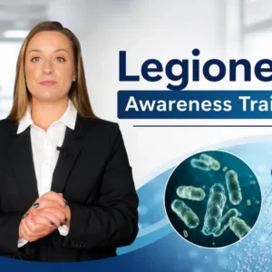 Legionella Awareness Training course showing a professional trainer, Legionella bacteria and a running shower to illustrate Legionnaires’ disease and water safety.