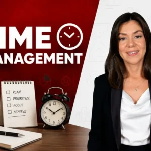 Time Management online course featuring a professional with a clock and a planning checklist for prioritising tasks, improving focus and productivity.